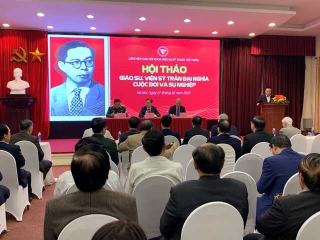 Hội thảo Giáo sư, Viện sĩ Trần Đại Nghĩa - Cuộc đời và sự nghiệp