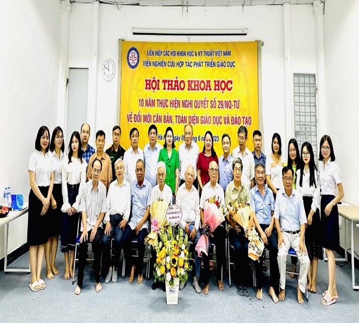 HỘI THẢO KHOA HỌC “10 năm thực hiện Nghị quyết số 29-NQ/TƯ về đổi mới căn bản, toàn diện giáo dục và đào tạo”