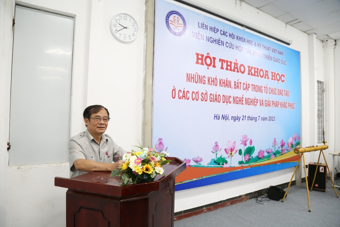 HỘI THẢO KHOA HỌC “Những khó khăn, bất cập trong tổ chức đào tạo ở các cơ sở giáo dục nghề nghiệp và giải pháp khắc phục”