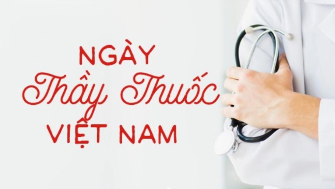 Kỷ niệm 69 năm ngày Thầy thuốc Việt Nam (27/02/1955 - 27/02/2024)