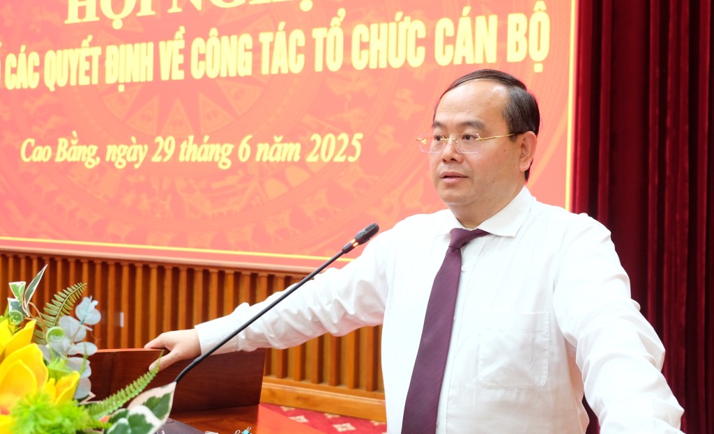 Cao Bằng: Công bố các quyết định điều động, bổ nhiệm cán bộ diện Ban Thường vụ Tỉnh ủy quản lý