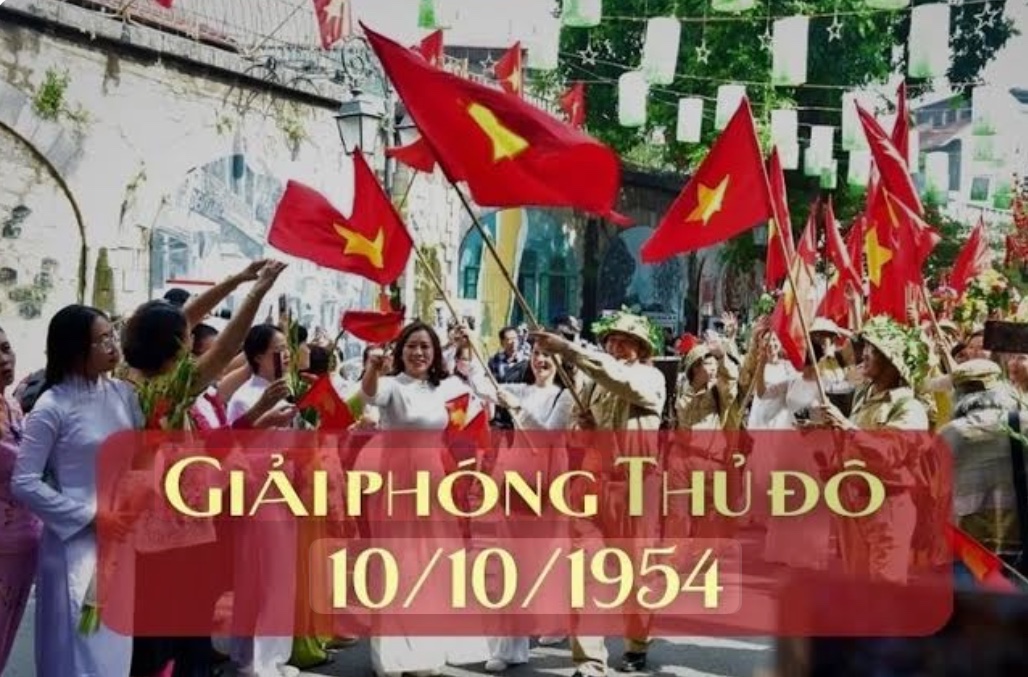 Ý NGHĨA LỊCH SỬ VÀ GIÁ TRỊ TRƯỜNG TỒN CỦA NGÀY GIẢI PHÓNG THỦ ĐÔ 10/10