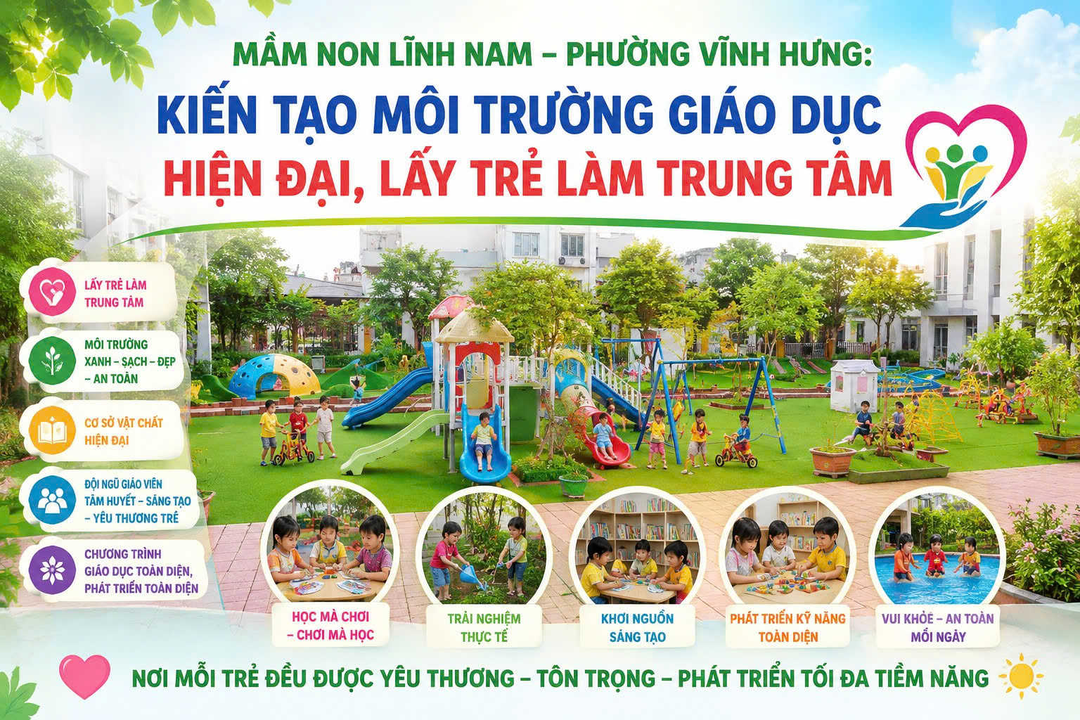 Hà Nội: Trường Mầm non Lĩnh Nam – Phường Vĩnh Hưng: Kiến tạo môi trường giáo dục hiện đại, lấy trẻ làm trung tâm