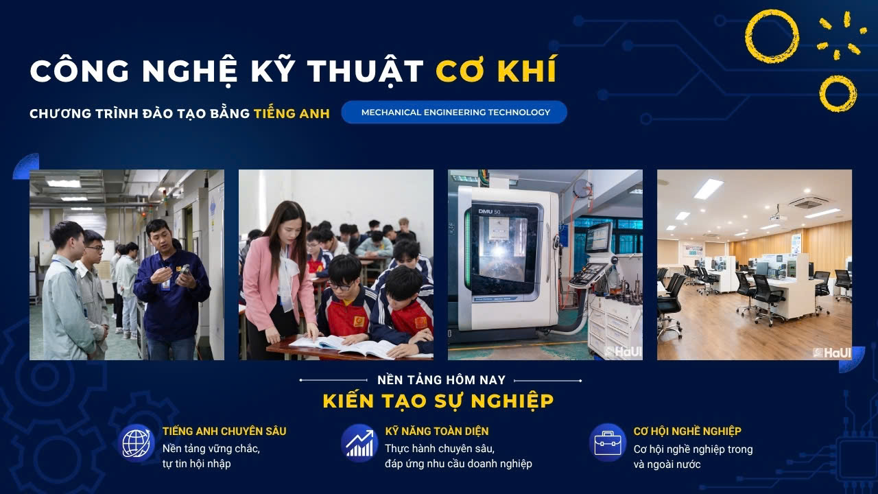 Ba chương trình đào tạo bằng tiếng Anh tại Trường Cơ khí - Ô tô, HaUI: Lợi thế cho kỹ sư thời đại công nghệ cao
