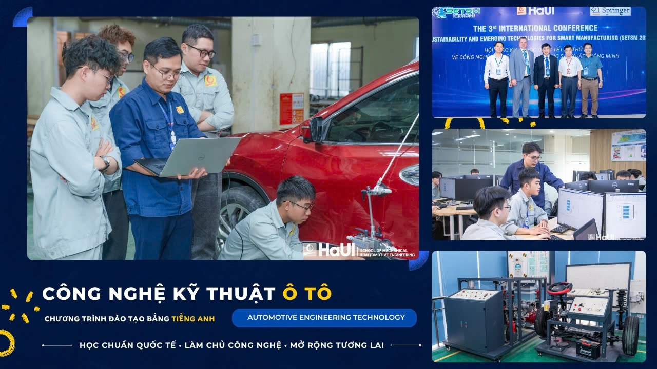 Ba chương trình đào tạo bằng tiếng Anh tại Trường Cơ khí - Ô tô, HaUI: Lợi thế cho kỹ sư thời đại công nghệ cao