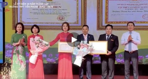 Lễ Kỷ Niệm 20 Năm Thành Lập Trường THPT Tiền Phong: Chặng Đường Phát Triển Mới
