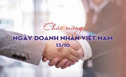 CHÚC MỪNG NGÀY DOANH NHÂN VIỆT NAM