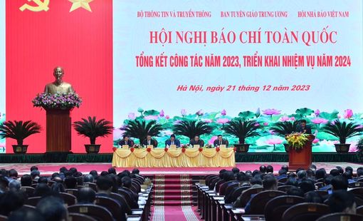 Khai mạc Hội nghị Báo chí toàn quốc tổng kết công tác năm 2023, triển khai nhiệm vụ năm 2024