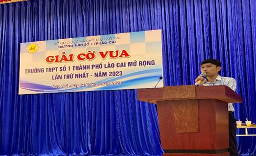 Trường THPT số 1 Tp Lào Cai tổ chức thành công Giải Cờ Vua mở rộng lần thứ nhất