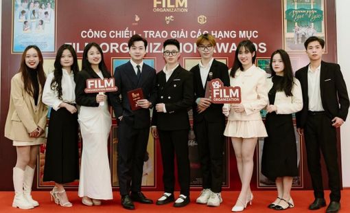 Lễ Công chiếu & Trao giải FILM ORGANIZATION AWARDS: Lan toả nguồn cảm hứng về nghệ thuật
