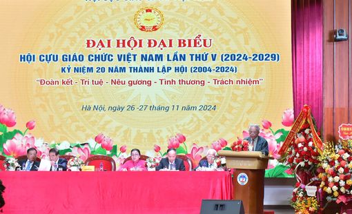 Đại hội Hội Cựu giáo chức Việt Nam lần thứ V, nhiệm kỳ 2024 - 2029
