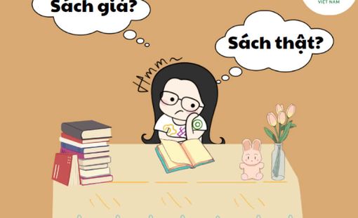 Sách giả tràn lan: Làm sao để phụ huynh, học sinh không “ dính bẫy” ?