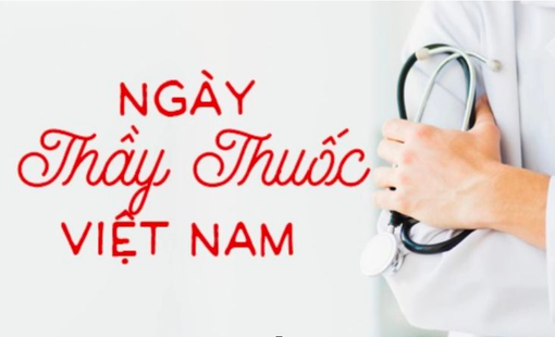 Kỷ niệm 69 năm ngày Thầy thuốc Việt Nam (27/02/1955 - 27/02/2024)