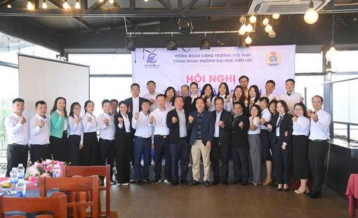Hội nghị tổng kết và tập huấn công đoàn Trường Đại học Điện lực