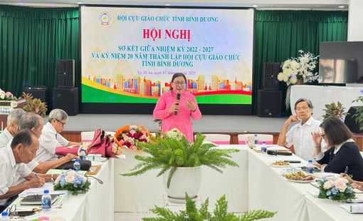 Bình Dương: Hội nghị sơ kết giữa nhiệm kỳ và kỷ niệm 20 năm thành lập Hội Cựu giáo chức tỉnh