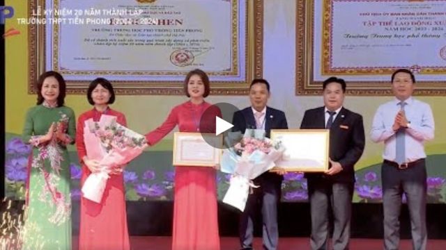 Lễ Kỷ Niệm 20 Năm Thành Lập Trường THPT Tiền Phong: Chặng Đường Phát Triển Mới